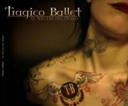 Trágico Ballet : El Néctar del Deseo (Demo)